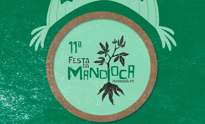 Com apoio do Governo da Paraíba, 11ª Festa da Mandioca começa nesta quinta-feira em Puxinanã